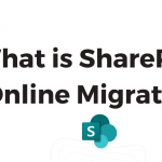 SharePoint online migration