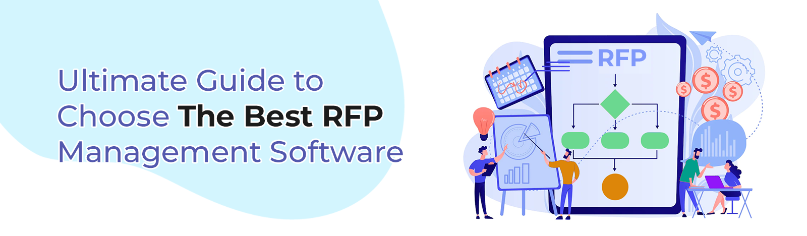 Ultimate Guide to Choose The Best RFP Management Software