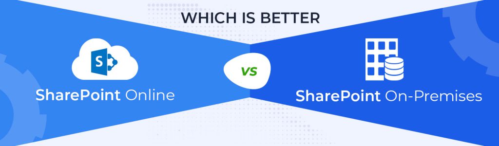 SharePoint On Premise vs Online