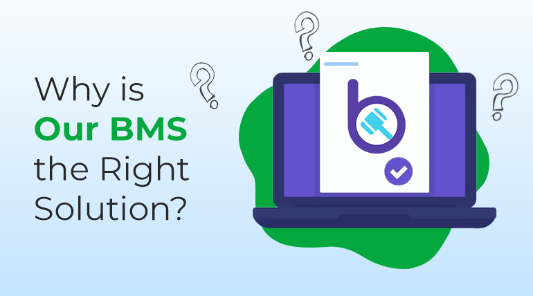 Why our BMS is the right Solution?