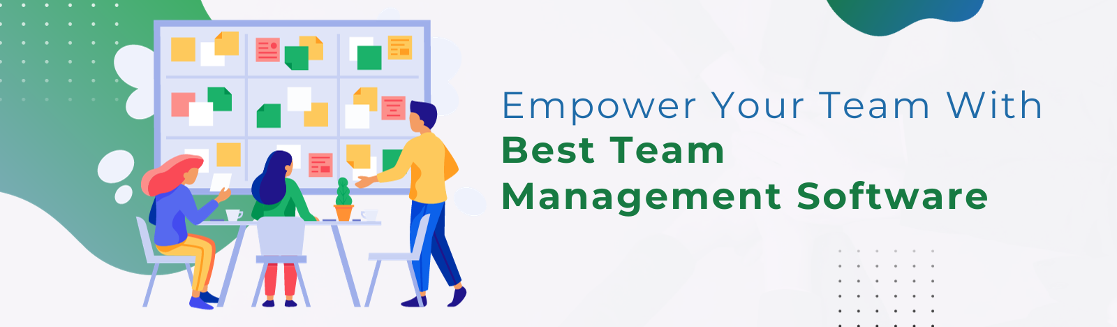 The Best Team Management Software