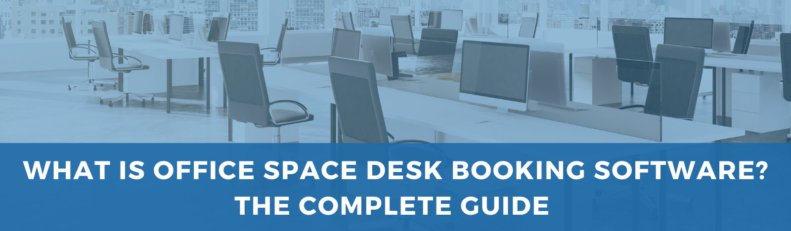 What is Office Space Desk Booking Software