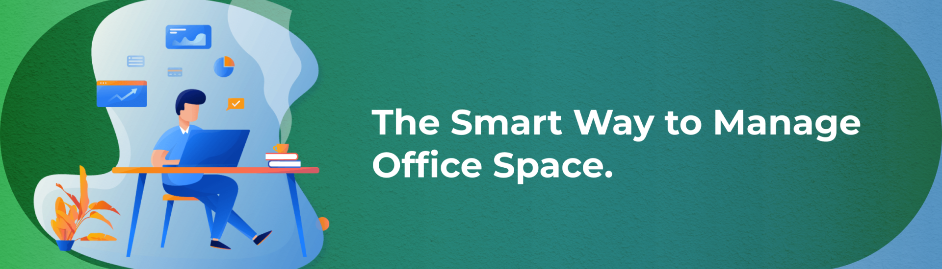 Benefits of Workspace Management