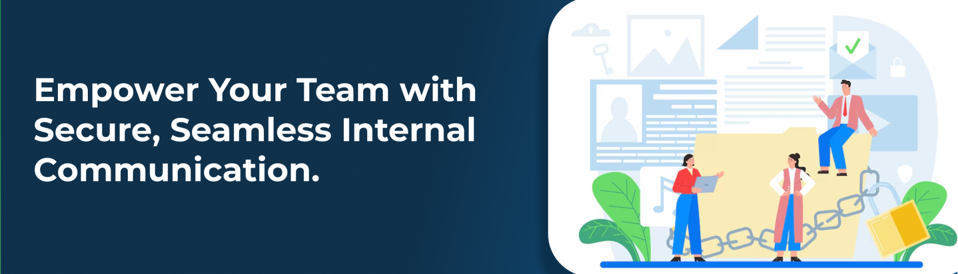 Secure Internal Communication