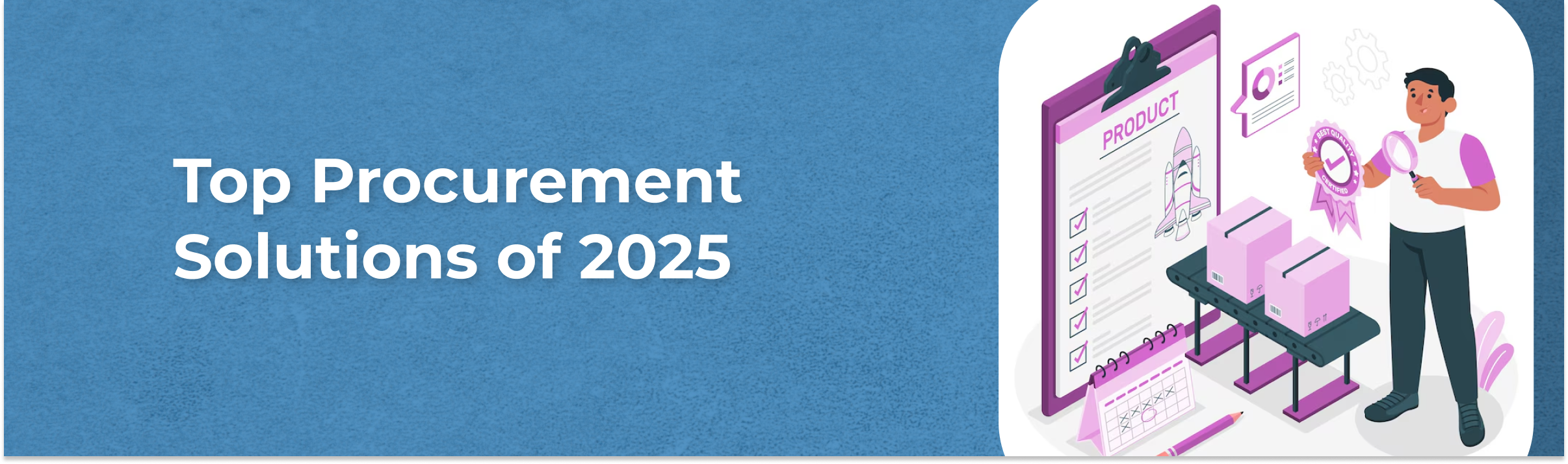 8 Best Procurement Software Solutions in 2025 (Reviewed & Compared)