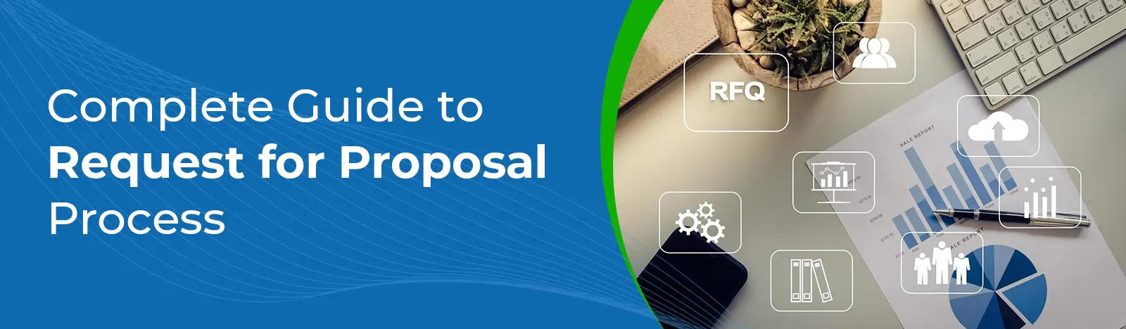 What Is RFP? A Complete, Practical Guide