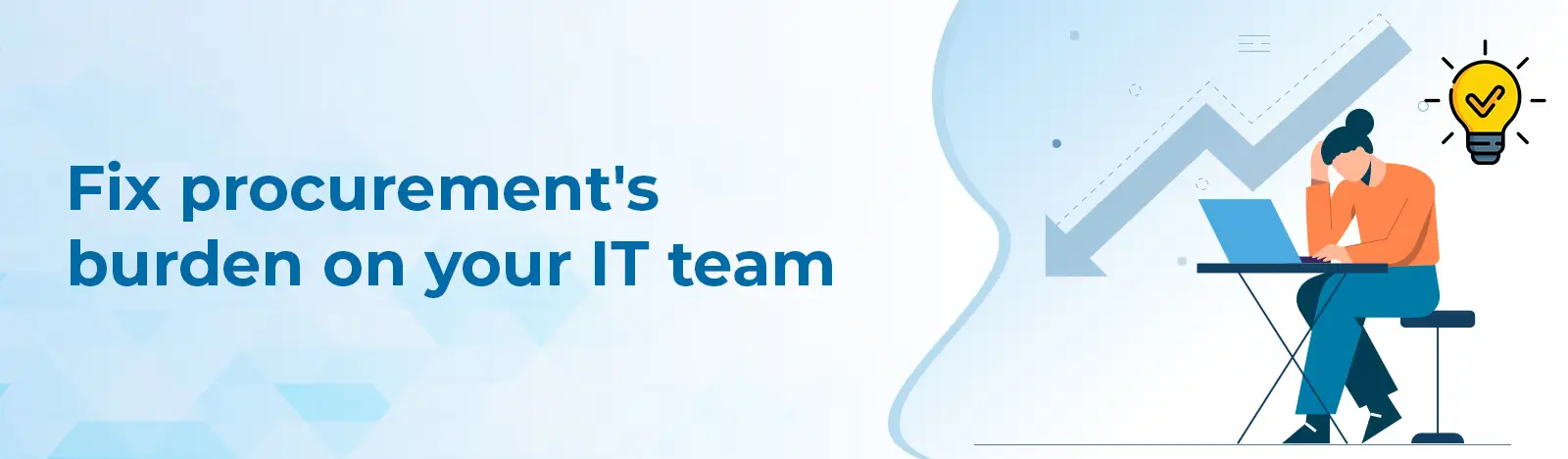 Is Your Procurement Tool Creating More Work for IT? Here is How to Fix It.