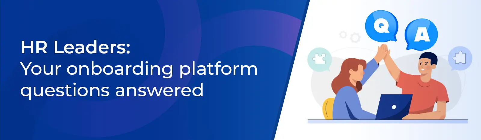 Onboarding Platform Q&A: Everything HR Leaders Need to Know in 2026