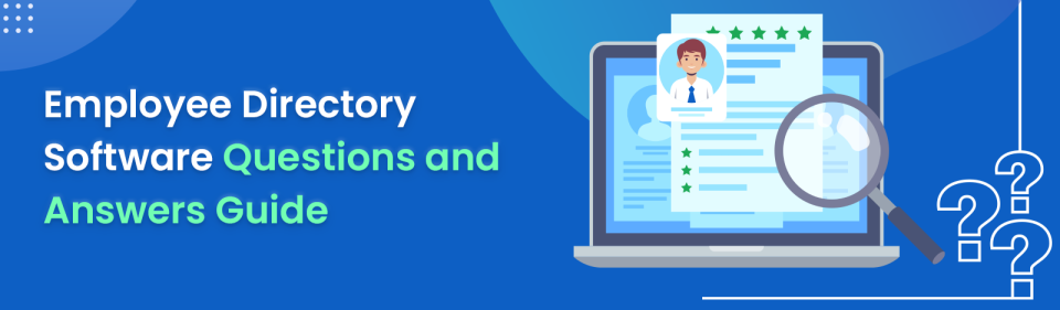 Employee Directory Software Questions and Answers Guide