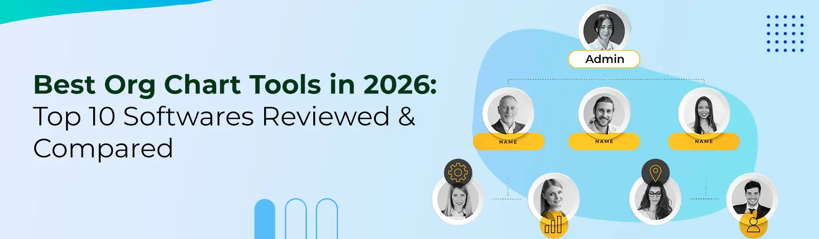 Best Org Chart Tools in 2026: Top 10 Softwares Reviewed & Compared
