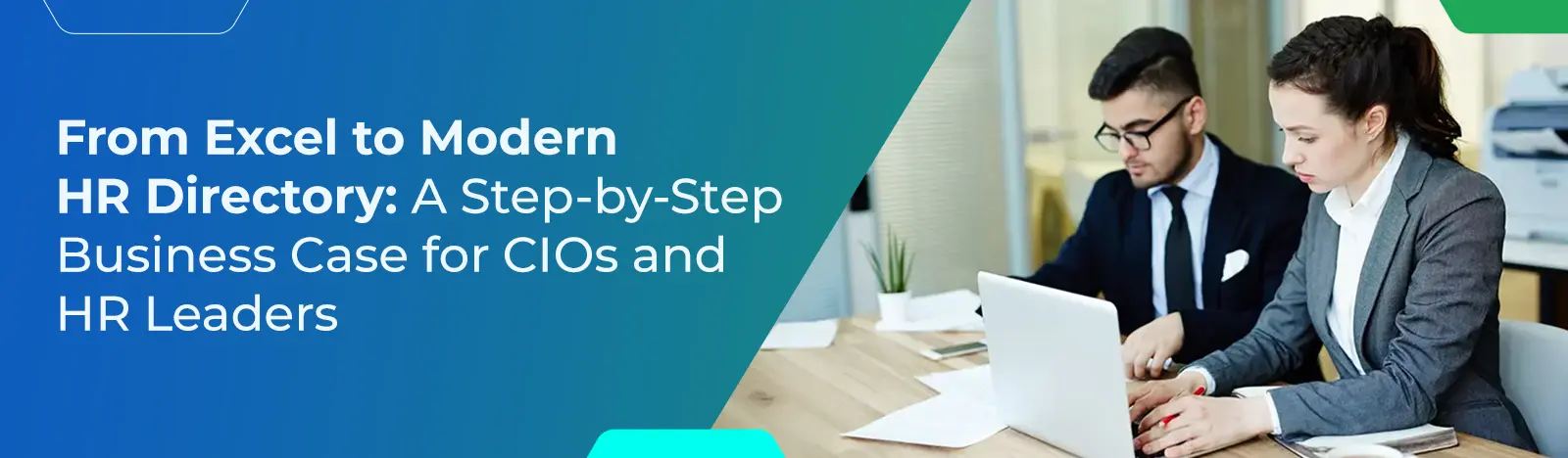 From Excel to Modern HR Directory: A Step-by-Step Business Case for CIOs and HR Leaders