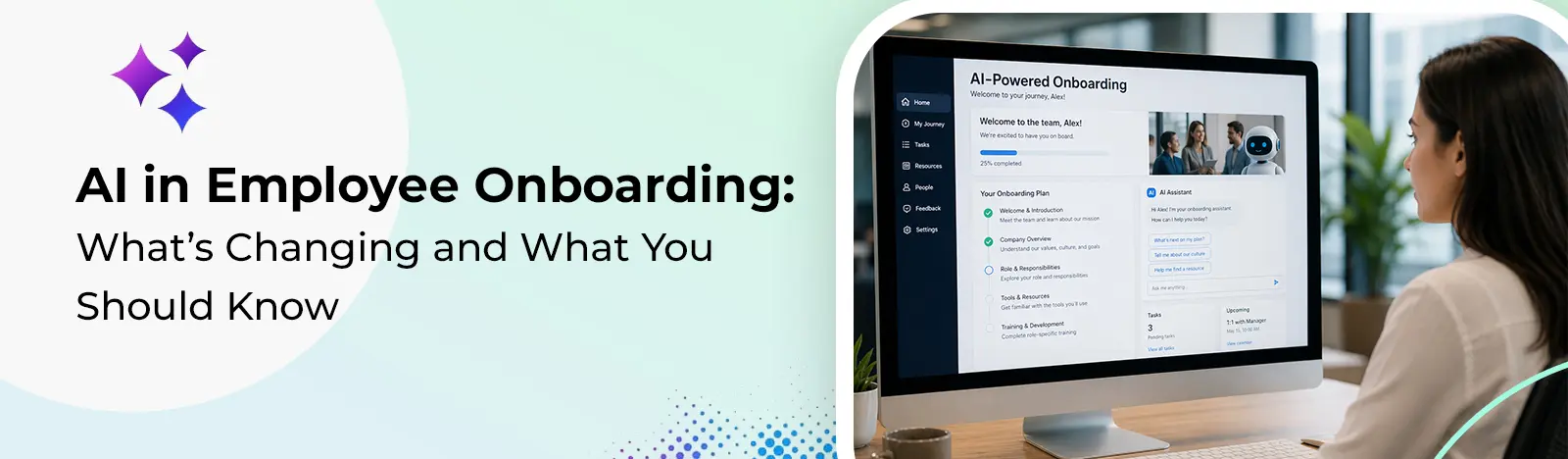 AI in Employee Onboarding: What’s Changing and What You Should Know