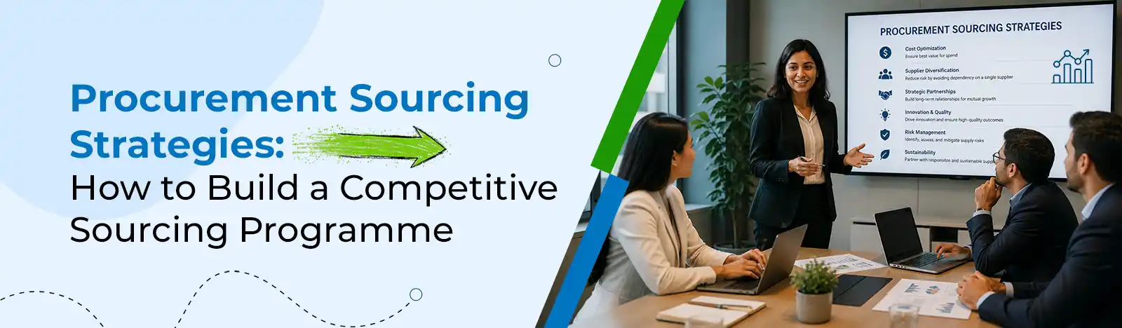 Procurement Sourcing Strategies: How to Build a Competitive Sourcing Programme 