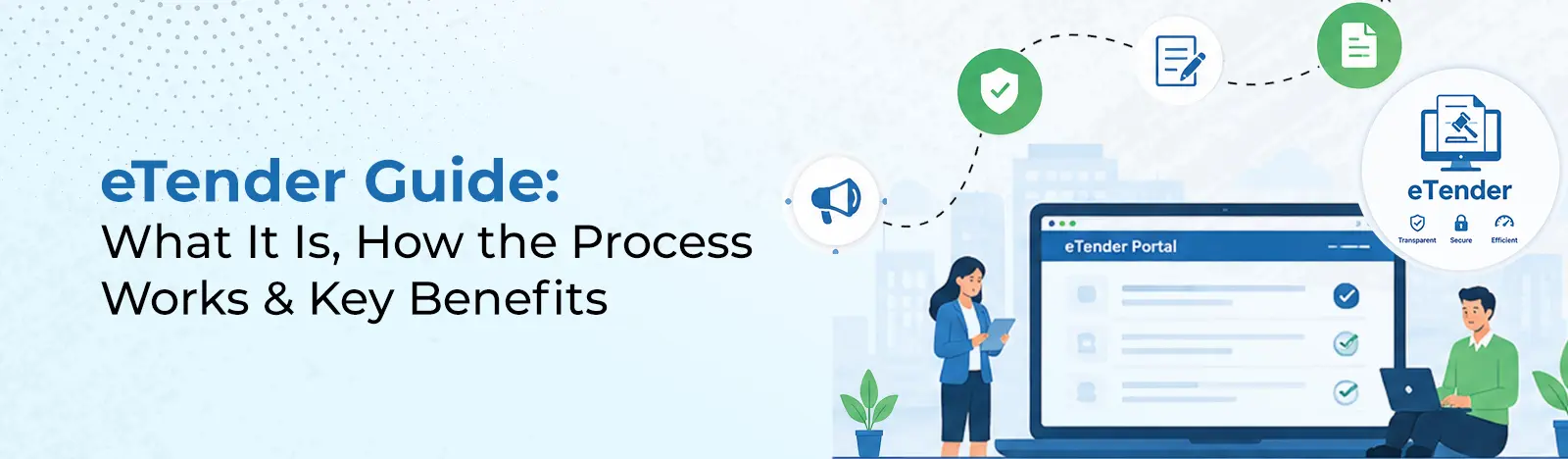 eTender Guide: What It Is, How the Process Works & Key Benefits 