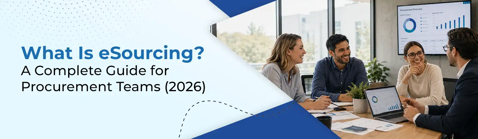 What Is eSourcing? A Complete Guide for Procurement Teams (2026)