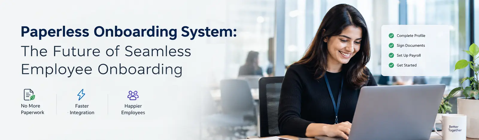 Paperless Onboarding System: The Future of Seamless Employee Onboarding 