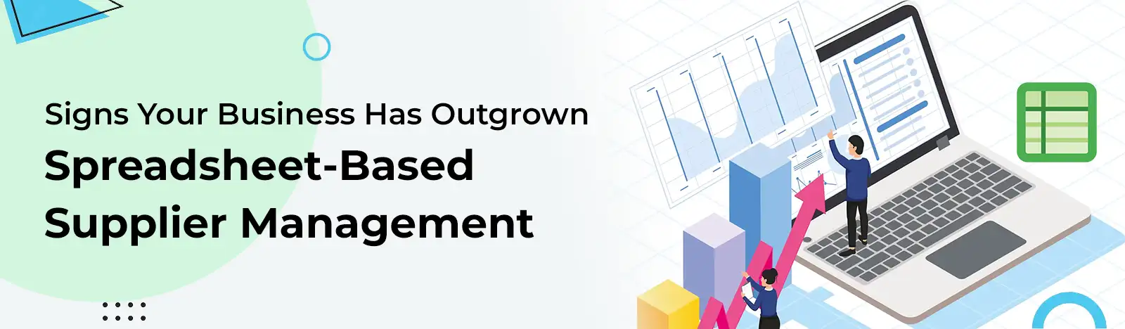 Signs Your Business Has Outgrown Spreadsheet-Based Supplier Management 